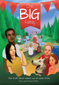 Image of One Big Family : The truth about where we all came from