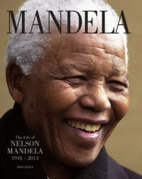 Image of Mandela : The Life of Nelson Mandela