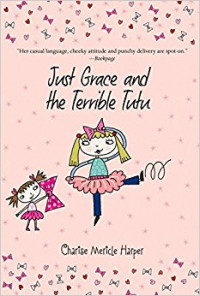 Image of Just Grace and the Terrible Tutu