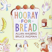 Image of Hooray for Bread