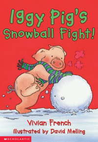 Image of Iggy Pig's Snowball Fight !