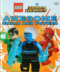 Image of LEGO DC SUPER HEROES: AWESOME SKILLS AND POWERS