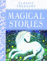 Image of CLASSIC TREASURY : MAGICAL STORIES