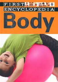 Image of FIRST ENCYCLOPEDIA : BODY