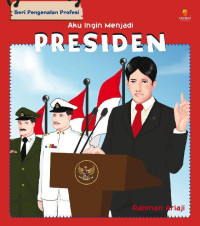 Image of Aku Ingin Menjadi Presiden