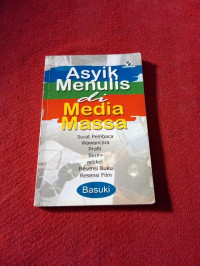 Image of Asyik Menulis di Media Massa
