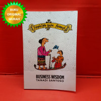 Image of Kancing Sang Nenek dan 52 Business Wisdom Lainnya : Business Wisdom Tanadi Santoso