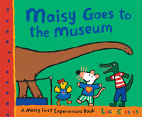 Image of Maisy Goes to the Museum
