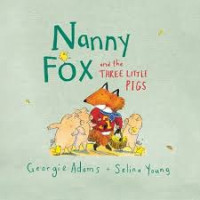 Image of Nanny Fox and the THREE LITTLE PIGS