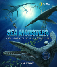Image of SEA MONSTERS : PREHISTORIC CREATURES OF THE DEEP