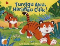 Image of Tunggu Aku, Harimau Cilik!