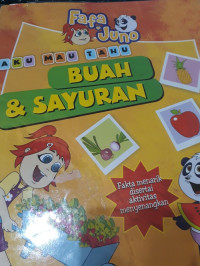Image of Aku Mau Tahu : Buah & Sayuran