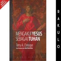 Image of MENGAKUI YESUS SEBAGAI TUHAN