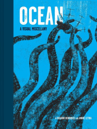 Image of OCEAN : A VISUAL MISCELLANY