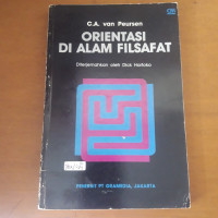 Image of Orientasi Di Alam Filsafat : Sebuah Pengantar Dalam Permasalahan Filsafat